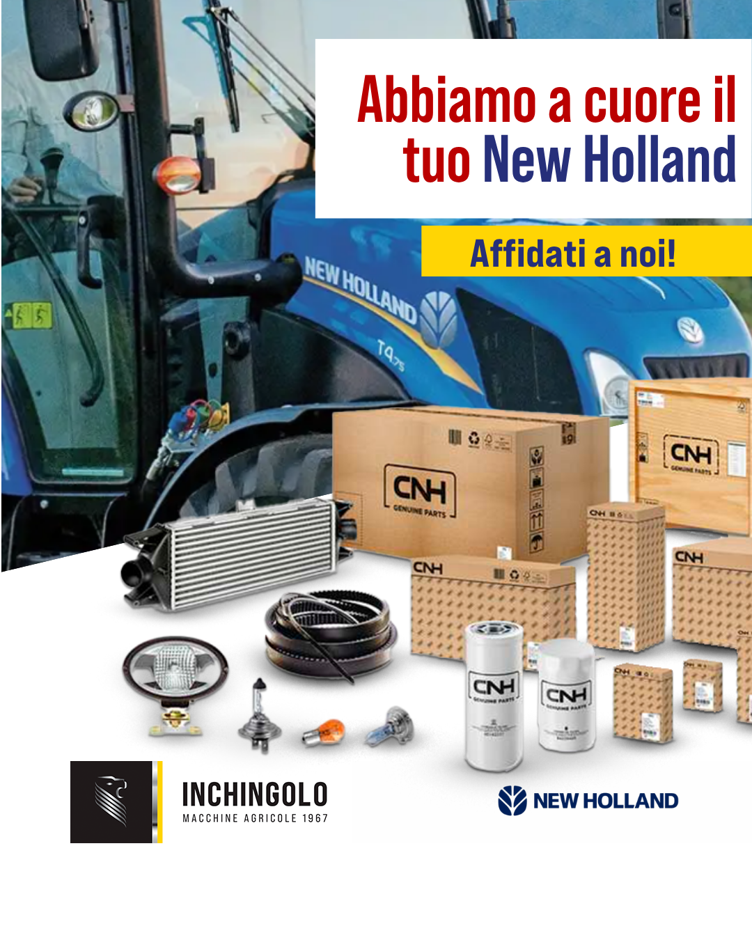 Abbiamo a cuore il tuo New Holland. Affidati a noi!
