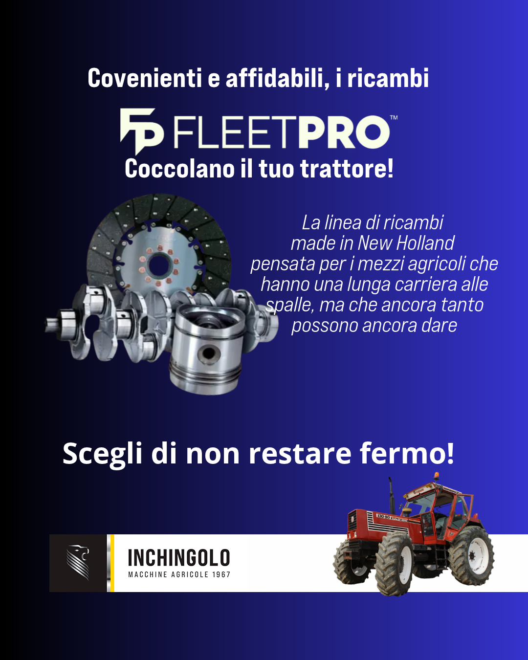 IL TUO TRATTORE HA QUALCHE ANNO? MERITA ANCORA TANTE COCCOLE!